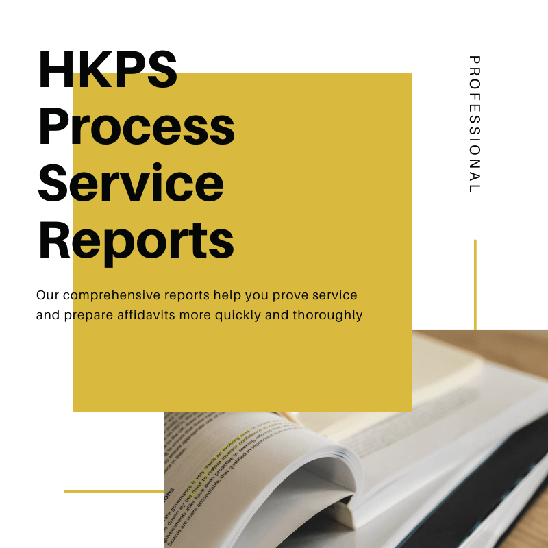 HKPS Process Service Reports